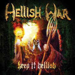 Hellish War : Keep It Hellish